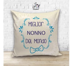 Cuscino Personalizzato idea regalo Festa dei nonni Miglior del Mondo