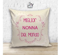 Cuscino Personalizzato idea regalo Festa dei nonni Miglior del Mondo