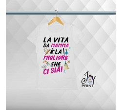 T shirt Festa della Mamma Vita da Mamma