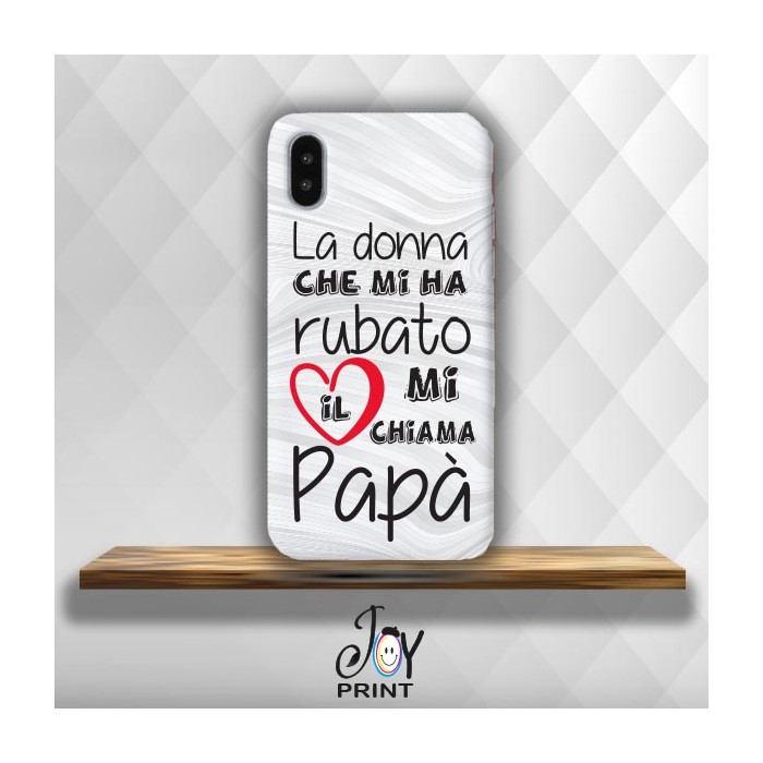 Cover Per Smartphone Festa del papà La donna del mio Cuore