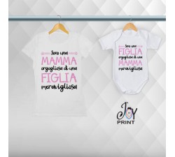 Coordinato T-shirt Festa Della Mamma Siamo Fieri