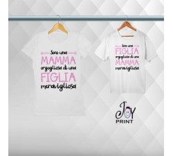 Coordinato T-shirt Festa Della Mamma Siamo Fieri