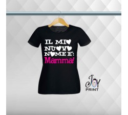 T shirt Festa della Mamma Nuovo Nome